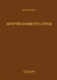 Appunti di diritto civile - Rocco Galli - Libro CEDAM 2008 | Libraccio.it