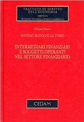 Intermediari finanziari e soggetti operanti nel settore finanziario