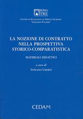 La nozione di contratto nella prospettiva storico-comparitivistica
