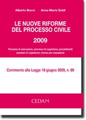 Le nuove riforme del processo civile 2009