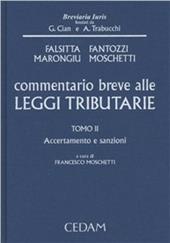 Commentario breve alle leggi tributarie. Vol. 2: Accertamento e sanzioni