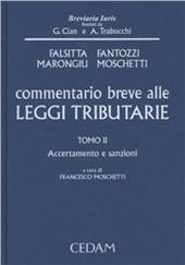 Commentario breve alle leggi tributarie. Vol. 2: Accertamento e sanzioni