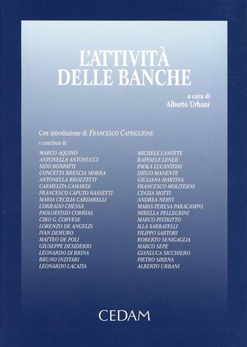 L'attività delle banche  - Libro CEDAM 2010 | Libraccio.it