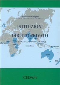 Istituzioni di diritto privato. Con tavole di comparazione giuridica - Francesco Galgano - Libro CEDAM 2010 | Libraccio.it
