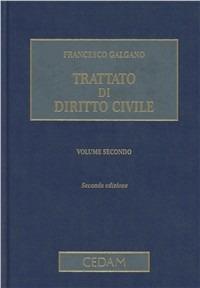 Trattato di diritto civile. Vol. 2 - Francesco Galgano - Libro CEDAM 2010 | Libraccio.it