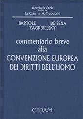 Commentario breve alla convenzione europea dei diritti dell'uomo