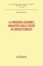 La posizione giuridica soggettiva dell'utente di servizi pubblici