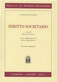 Diritto societario - Gastone Cottino - Libro CEDAM 2011, Manuali di scienze giuridiche | Libraccio.it