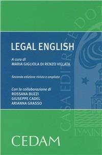 Legal english  - Libro CEDAM 2011 | Libraccio.it