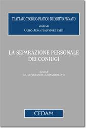 La separazione personale dei coniugi  - Libro CEDAM 2011, Trattato teorico-pratico diritto privato | Libraccio.it