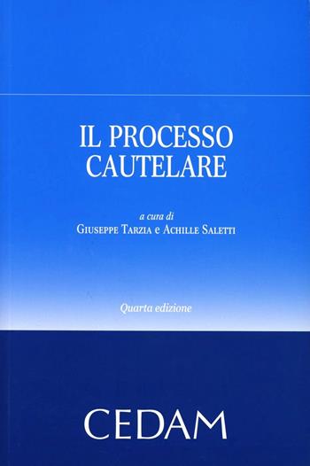 Il processo cautelare  - Libro CEDAM 2011 | Libraccio.it