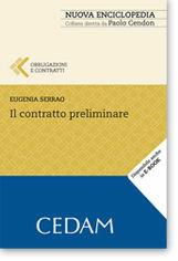 Il contratto preliminare - Eugenia Serrao - Libro CEDAM 2011, Nuova enciclopedia | Libraccio.it