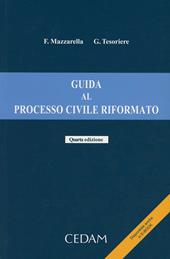 Guida al processo civile riformato