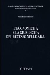 L'economicità e la giuridicità del recesso nelle s.r.l.