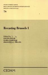 Recasting Brussels. Ediz. italiana. Vol. 1