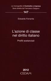 L'azione di classe nel diritto italiano. Profili sostanziale