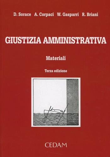 Giustizia amministrativa. Materiali  - Libro CEDAM 2012 | Libraccio.it