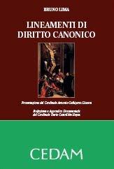 Lineamenti di diritto canonico - Bruno Lima - Libro CEDAM 2011 | Libraccio.it
