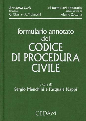 Formulario annotato del codice di procedura civile. Con CD-ROM  - Libro CEDAM 2013, Breviaria iuris. I formulari annotati | Libraccio.it