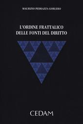 L'ordine frattalico delle fonti del diritto