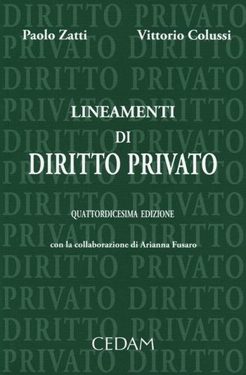 Lineamenti di diritto privato - Paolo Zatti, Vittorio Colussi - Libro CEDAM 2013 | Libraccio.it