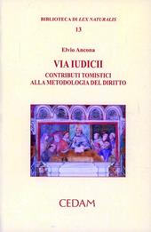 Via iudicii. Contributi tomistici alla metodologia del diritto