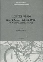 Il giudice privato nel processo civile romano. Omaggio ad Alberto Burdese