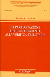 La partecipazione del contribuente alla verifica tributaria