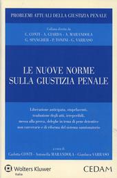 Le nuove norme sulla giustizia penale