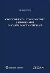 Concorrenza, consumatori e programmi di compliance antitrust