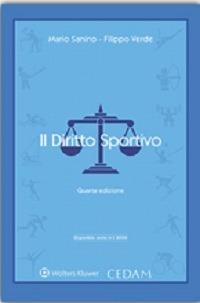 Il diritto sportivo - Mario Sanino, Filippo Verde - Libro CEDAM 2015 | Libraccio.it