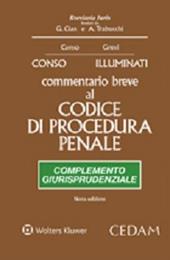 Commentario breve al Codice di procedura penale. Complemento giurisprudenziale 2015