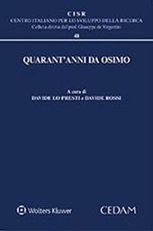 Quarant'anni da Osimo