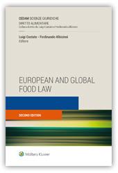 European and global food law - Luigi Costato, Ferdinando Albisinni - Libro CEDAM 2016, Diritto alimentare | Libraccio.it