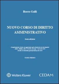 Nuovo corso di diritto amministrativo - Rocco Galli - Libro CEDAM 2016 | Libraccio.it
