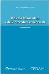 Il diritto fallimentare e delle procedure concorsuali