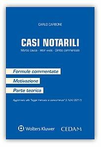 Casi notarili - Carlo Carbone - Libro CEDAM 2017 | Libraccio.it
