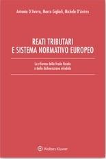 Reati tributari e sistema normativo europeo