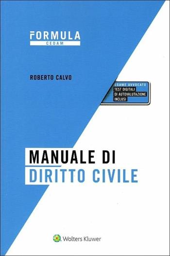 Manuale di diritto civile - Roberto Calvo - Libro CEDAM 2017, Formula | Libraccio.it