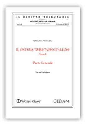 Il sistema tributario italiano. Principi istituzionali - Massimo Procopio - Libro CEDAM 2018 | Libraccio.it