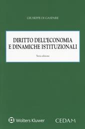 Diritto dell'economia e dinamiche istituzionali