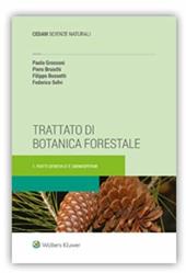 Trattato di botanica forestale. Vol. 1: Parte generale e gimnosperme.
