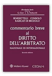 Commentario breve al diritto dell'arbitrato nazionale ed internazionale