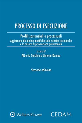 Processo di esecuzione. Profili sostanziali e processuali  - Libro CEDAM 2018 | Libraccio.it