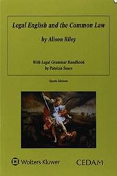 Legal english and the common law with legal grammar handbook