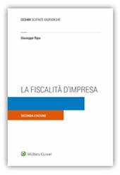 La fiscalità d'impresa - Giuseppe Ripa - Libro CEDAM 2018 | Libraccio.it