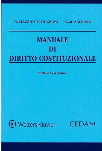 Manuale di diritto costituzionale - Manlio Mazziotti Di Celso, Giulio Maria Salerno - Libro CEDAM 2018 | Libraccio.it