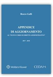 Appendice di aggiornamento al «Nuovo corso di diritto amministrativo» 2017-2018