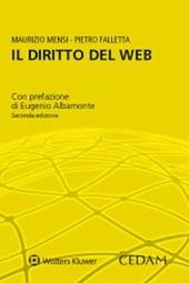 Il diritto del web. Casi e materiali