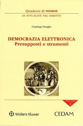 Democrazia elettronica. Presupposti e strumenti